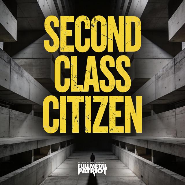 Second Class Citizen