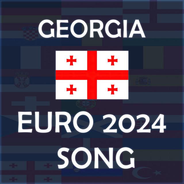 საქართველო & Georgia EURO 2024 Song