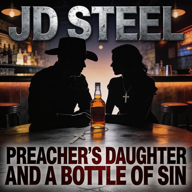 Preacher's Daughter and a Bottle of Sin