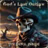 God's Last Outlaw