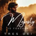 Your Majesty Is Forever
