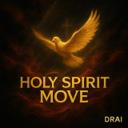 Holy Spirit Move