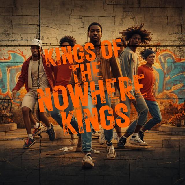Kings of the Nowhere Kings