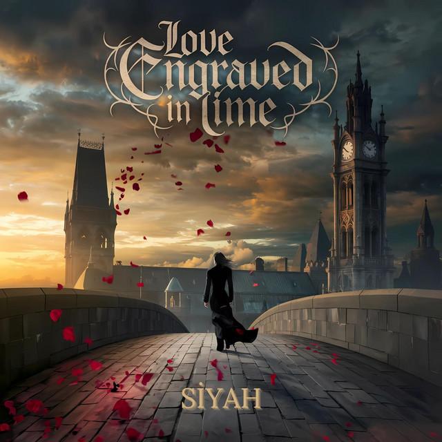 Love Engraved İn Time - Special Version