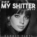 Up, Up, up My Shitter You Go