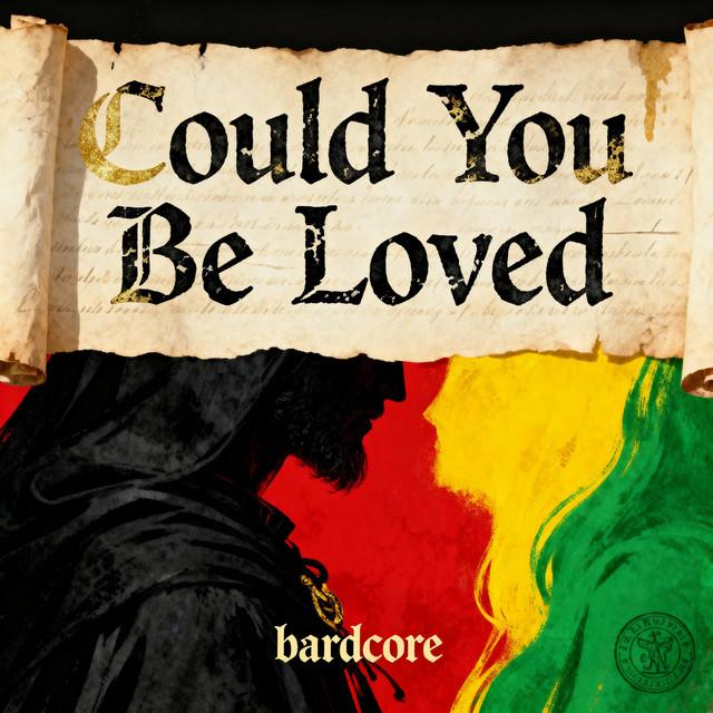 Could You Be Loved - Bardcore Instrumental