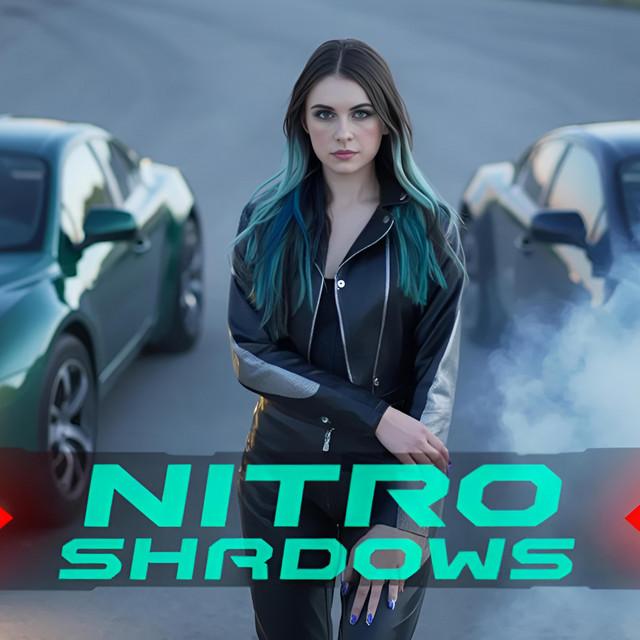 Nitro Shadows