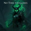 No Time for Games (Sylvanas Windrunner)