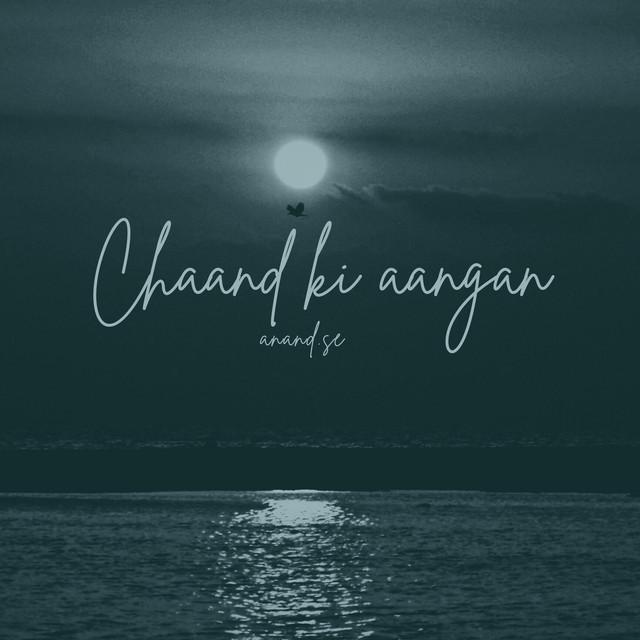 Chaand ki aangan