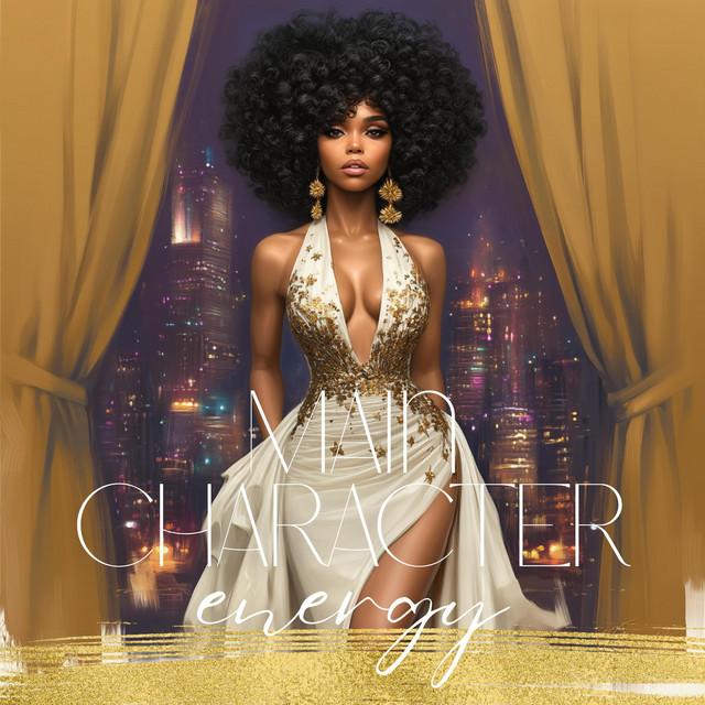 Main Character Energy