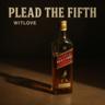 Plead The Fifth