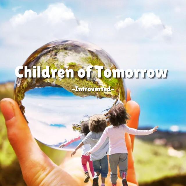 Children of Tomorrow