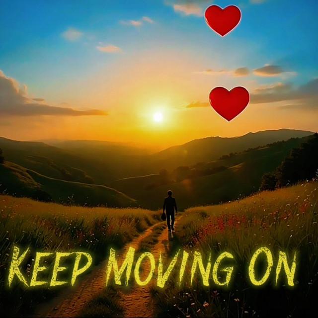 Keep Moving On
