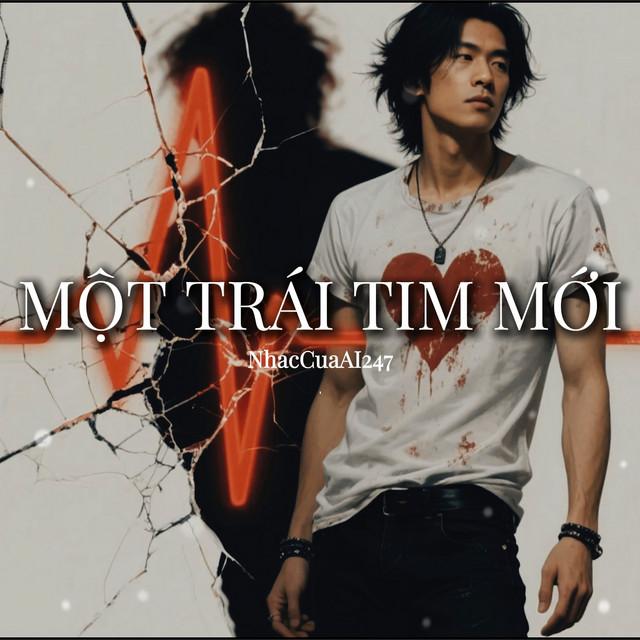 Một Trái Tim Mới