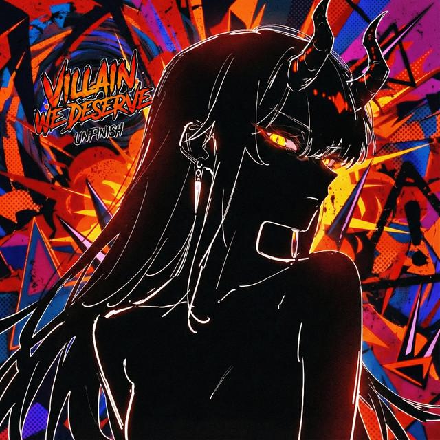 Villain We Deserve